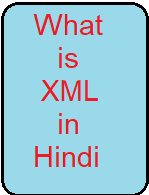 xml in Hindi